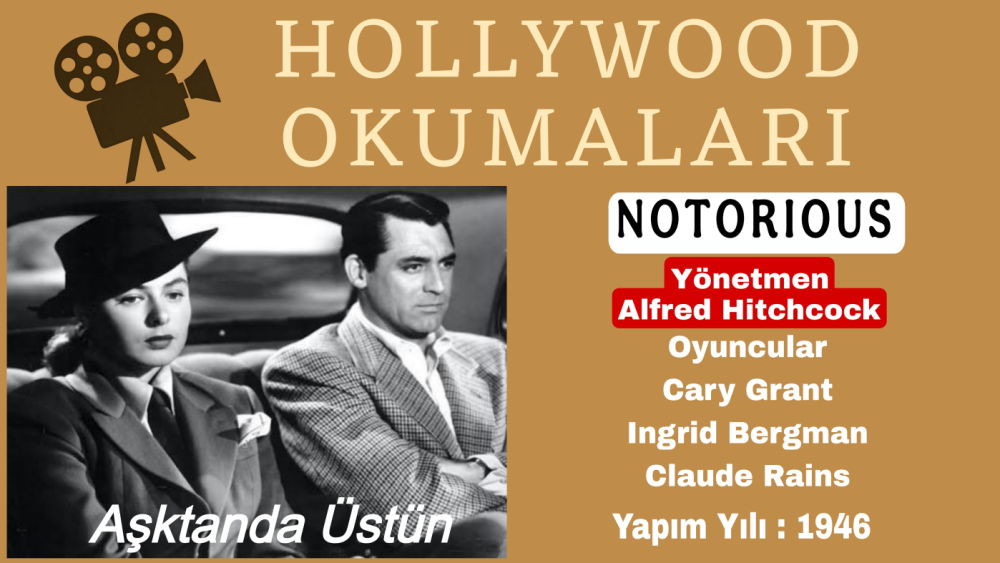 NOTORIOUS (AŞKTAN DA ÜSTÜN)